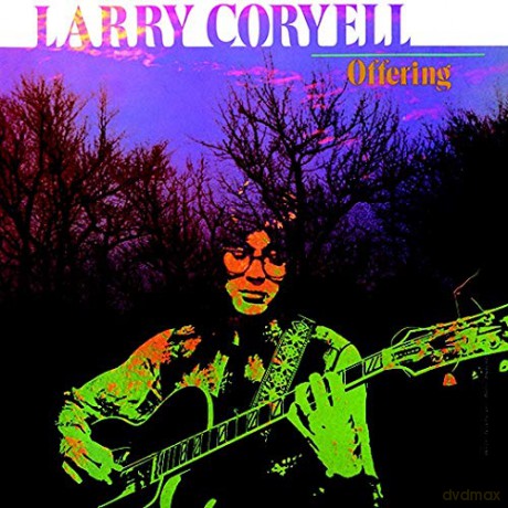 Larry Coryell: Offering [CD]