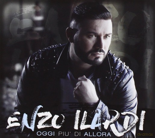 Ilardi Enzo: Oggi Piu' Di Allora [CD]