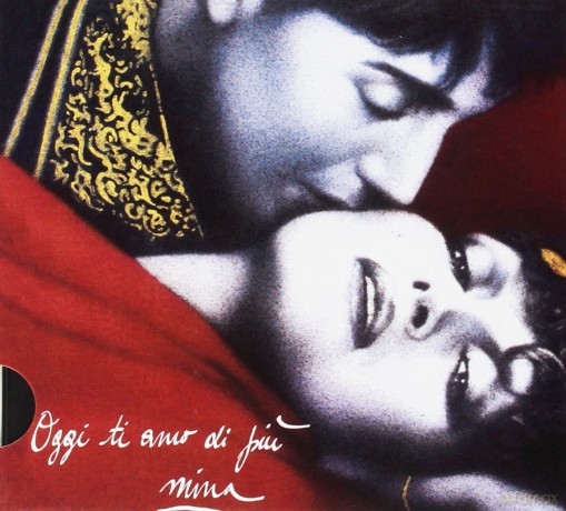 Mina: Oggi Ti Amo Di Piu' [CD]