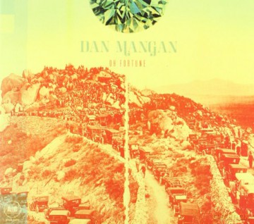 Dan Mangan: Oh Fortune [CD]