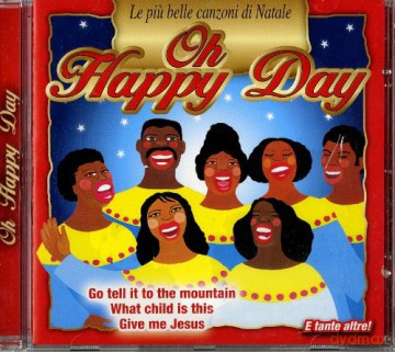 Oh Happy Days [CD]