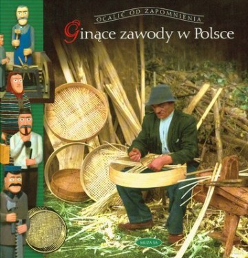 Ginące zawody w Polsce - Zbigniew Skuza [KSIĄŻKA]