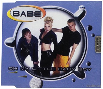 Babe: Oh My Little Baby Boy [CD]