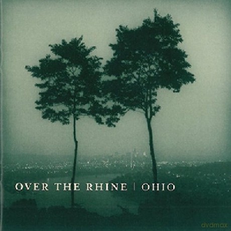 Over the Rhine: Ohio [2CD]