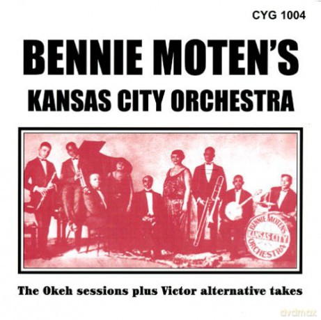 Bennie Moten: Okeh Sessions Plus Victor Alte [CD]