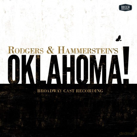 Oklahoma! Broadway Cast [CD]