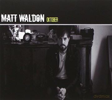 Waldon Matt: Oktober + 1 B.T. [CD]