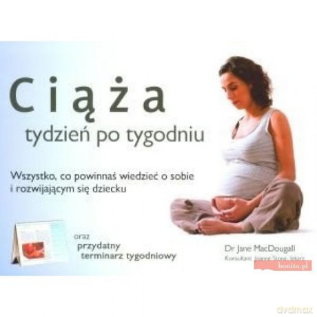 Ciąża - tydzień po tygodniu [KSIĄŻKA]