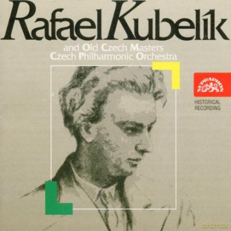 Rafael Kubelik: Old Czech Masters [CD]