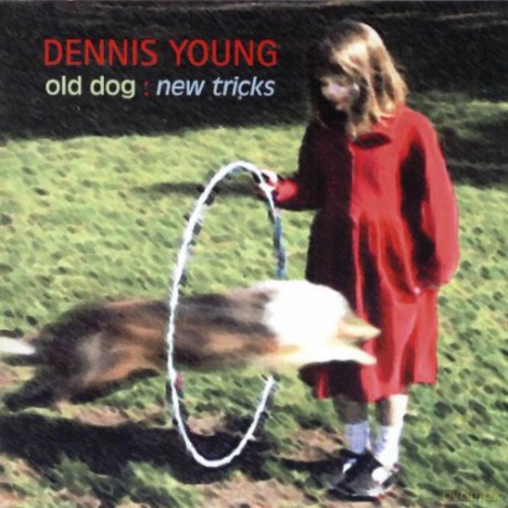 Dennis Young: Old Dogs, New Tricks [CD]