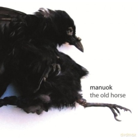 Manouk: Old Horse [CD]