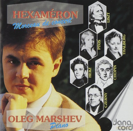 Liszt: Oleg Marshev Plays Hexameron [CD]