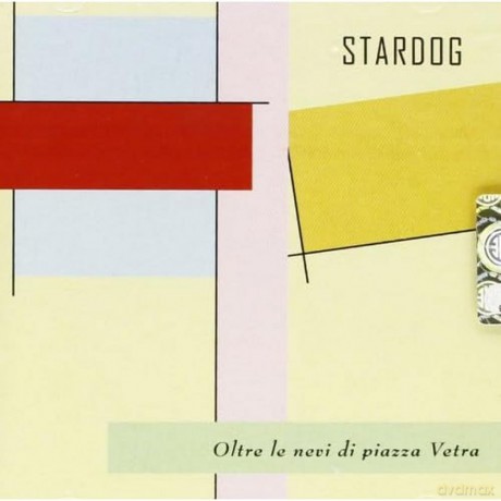 Stardog: Oltre Le Nevi Di Piazza Vetra [CD]