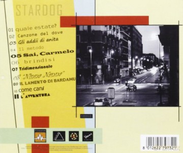 Stardog: Oltre Le Nevi Di Piazza Vetra [CD]