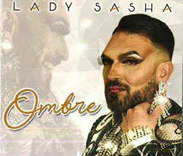Lady Sasha: Ombre [CD]