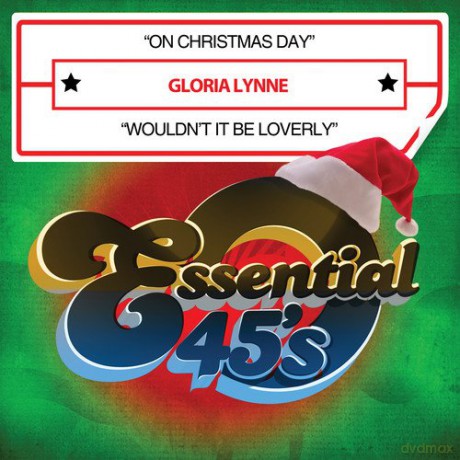 Gloria Lynne: On Christmas Day/wouldn T It B [CD]