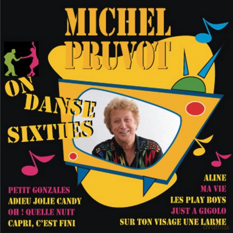 Michel Pruvot: On Danse Sixties [CD]