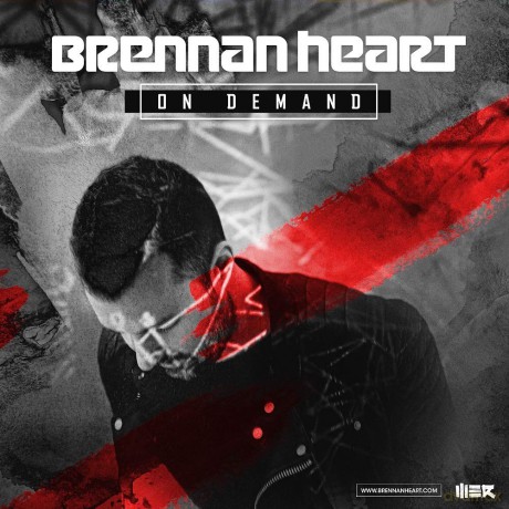 Brennan Heart: On Demand [CD]