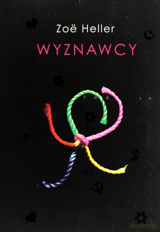 Wyznawcy - Zoe Heller [KSIĄŻKA]