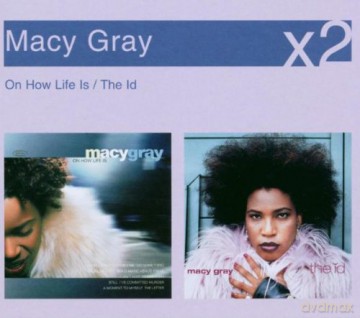 Macy Gray: On How Life Is/the Id [2CD]