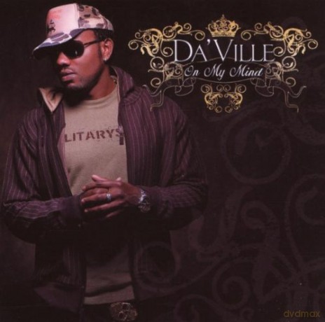 dA' Ville: On My Mind [CD]