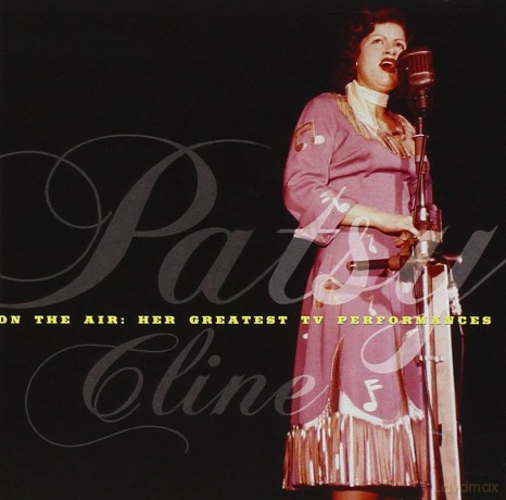 Patsy Cline: On the Air: Her Best Tv Performances [CD]