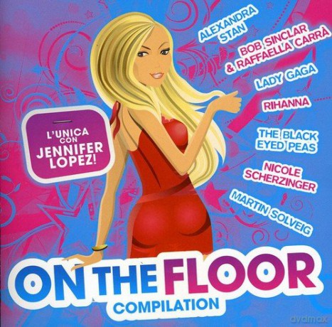On the Floor Compilation [CD]