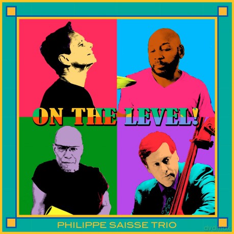 Phillipe Saisse: On The Level [CD]