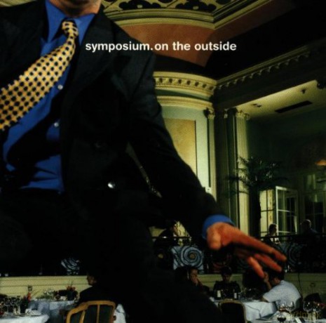 Symposium: On the Outside [CD]