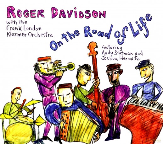 Roger Davidson: On the Road of Life [CD]