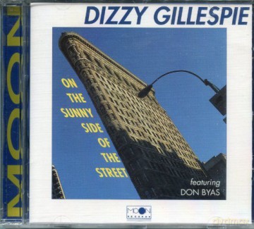 Dizzy Gillespie: On The Sunny Side Of The Street [CD]