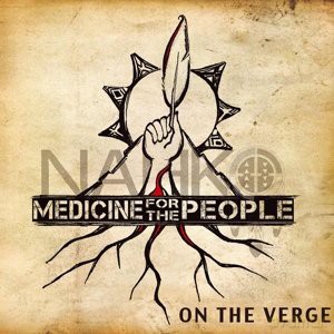 Nahko and Medicine for the People: On The Verge [CD]