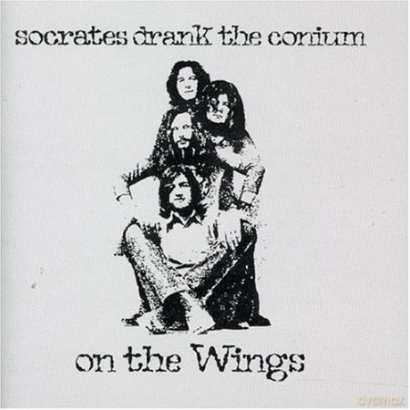 Socrates Drank the Conium: On The Wings [CD]