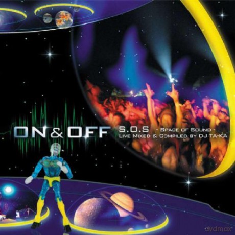 on&off s.o.s. - Space of Sound - Compiled by Dj Ta-Ka [2CD]