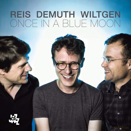 Reis Demuth Wiltgen: Once In A Blue Moon [CD]