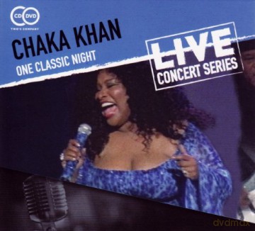Chaka Khan: One Classic Night [2CD]