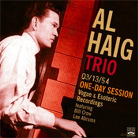 Al Haig Trio: One Day Sessions [CD]