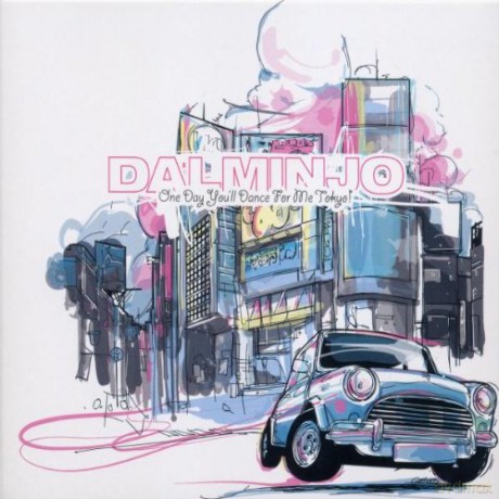 Dalminjo: One Day You'll Dance [CD]