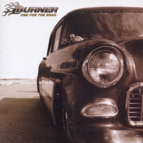 Burner: One for the Road [CD]