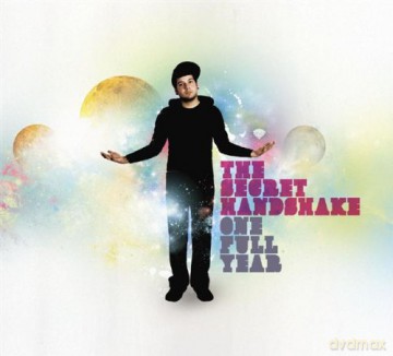 Secret Handshake: One Full Year [CD]