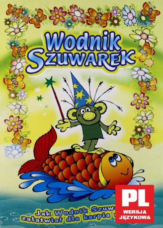Wodnik Szuwarek: Jak załatwił dla karpia ubranie [DVD]