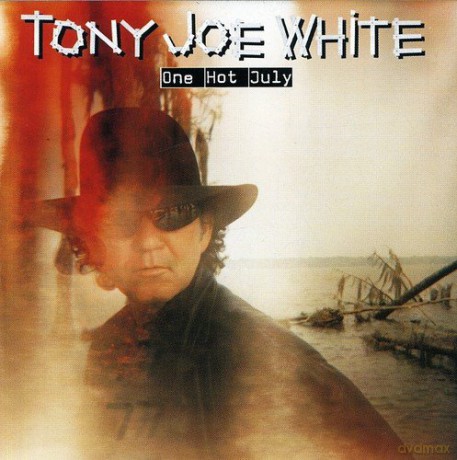 Tony Joe White: One Hot July [CD]