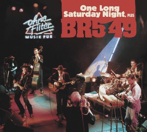 Br5-49: One Long Saturday Night, Plus [CD]