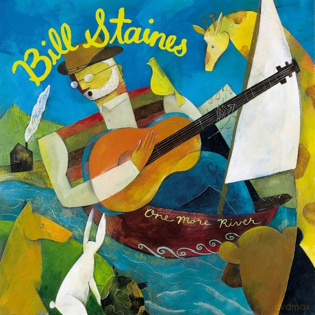 Bill Staines: One More River [CD]