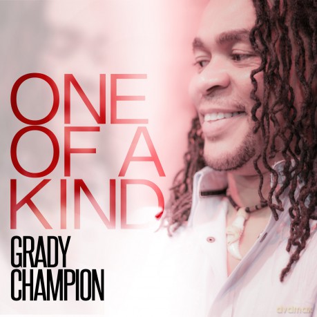 Grady Champion: One Of A Kind [CD]