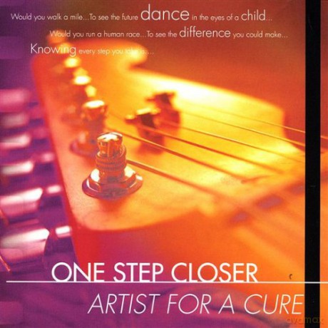 Artist for a Cure: One Step Closer [CD]