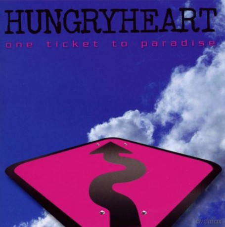 Hungryheart: One Ticket To Paradise [CD]