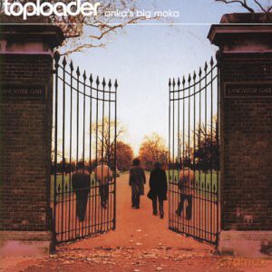 Toploader: Onka's Big Moka [CD]