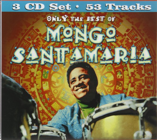 Mongo Santamaria: Only the Best of Mongo Santama [3CD]
