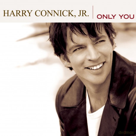 Harry Connick Jr.: Only You [CD]